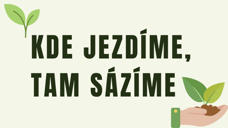 BusLine startuje nový ekologický projekt s názvem KDE JEZDÍME, TAM SÁZÍME