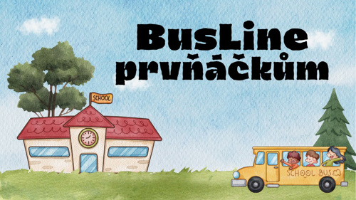 Vypravili jsme Buslajňáčky do první třídy
